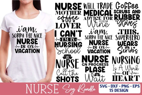 15 Nurse SVG Bundle: Graphics for T-Shirt Designs