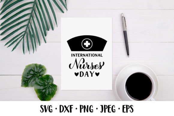 International Nurses Day Hand Lettered Graphics and Illustrations
