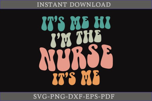 Reviewing It’s Me Hi I’m the Nurse Retro Design